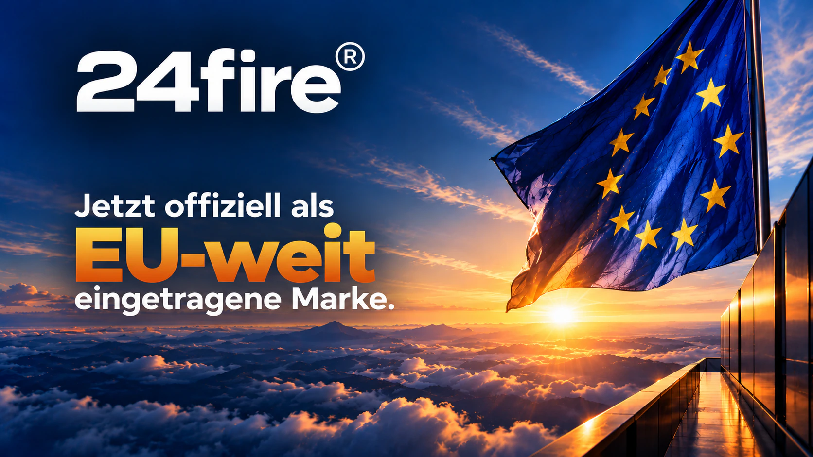 24fire® is now a registered EU trade mark